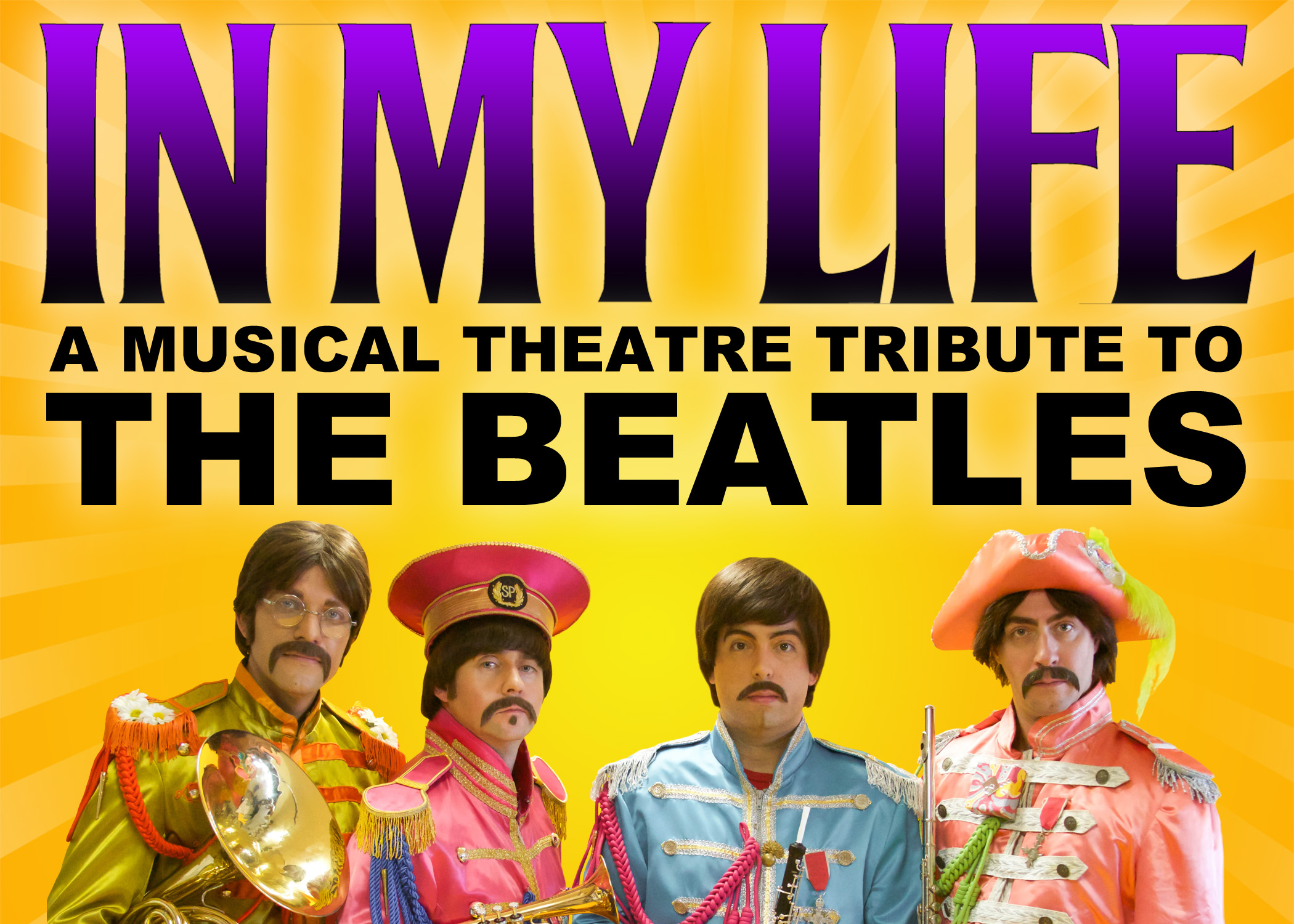 In My Life - A Musical Theatre Tribute to the Beatles