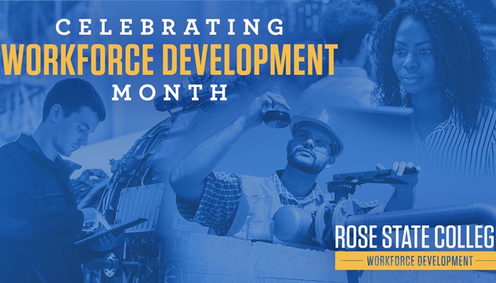 Rose State College Celebrates National Workforce Development Month
